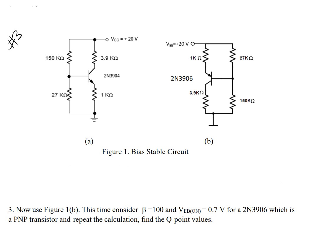 Solved (a) (b) Figure 1. Bias Stable Circuit 3. Now use | Chegg.com