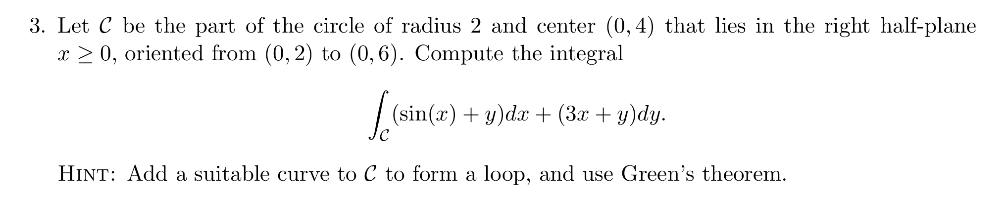 Solved Let C be the part of the circle of radius 2 ﻿and | Chegg.com