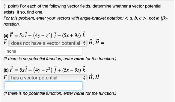 Solved (1 Point) For Each Of The Following Vector Fields, | Chegg.com