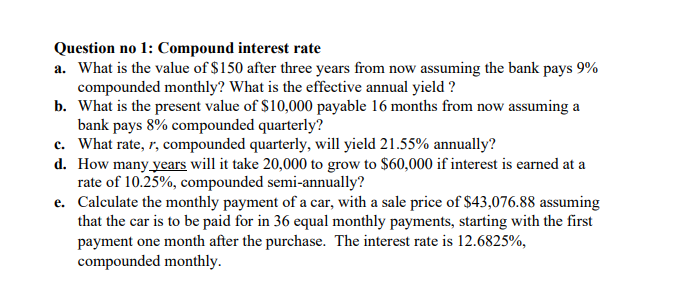 SOLVED: Problem 2: An interest rate of 8% compounded semi-annually is how  many percent if compounded quarterly. Given: Interest rate = 8% Compounding  frequency = semi-annually Required: Interest rate compounded quarterly  Solution