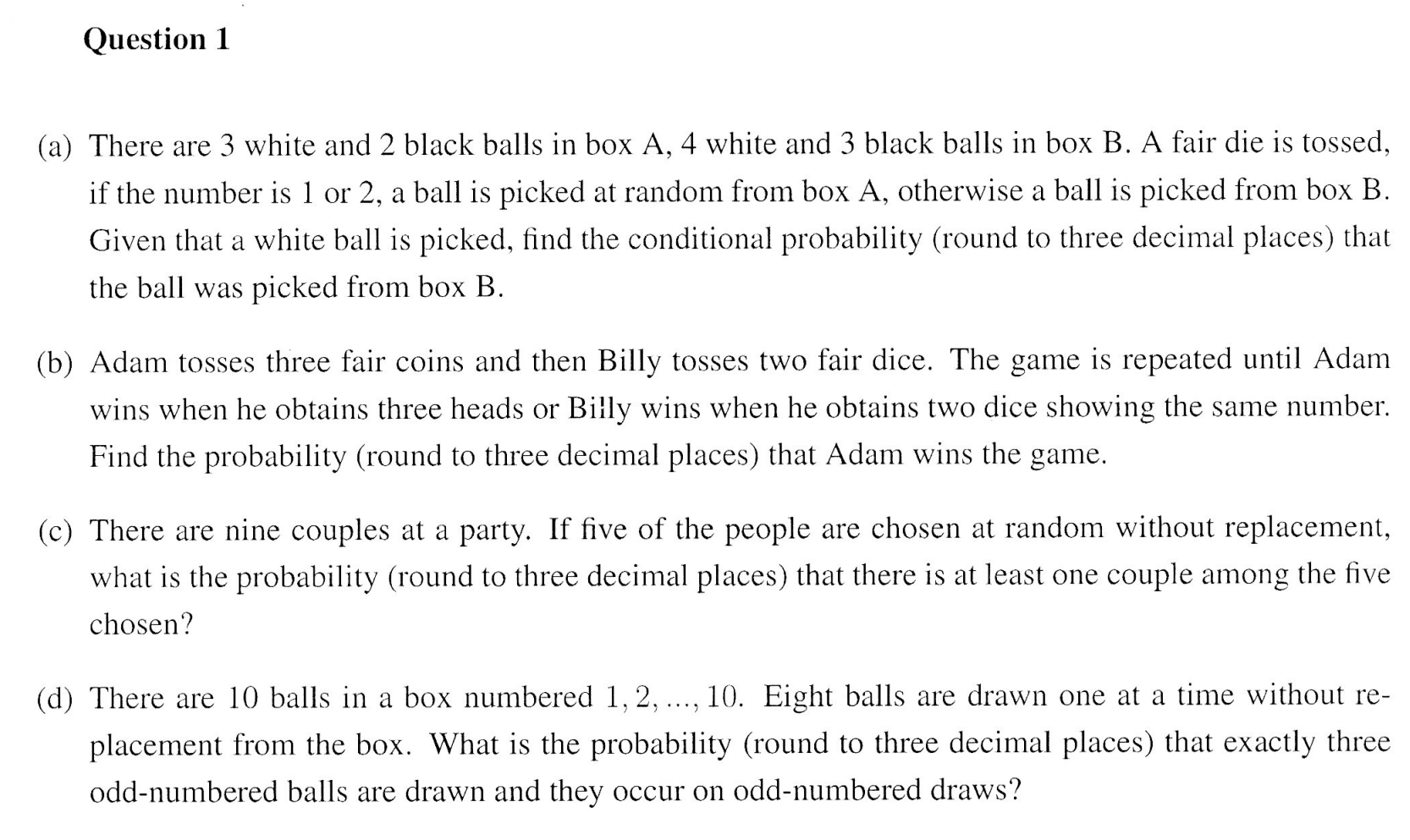 Solved Question 1 (a) There are 3 white and 2 black balls in | Chegg.com