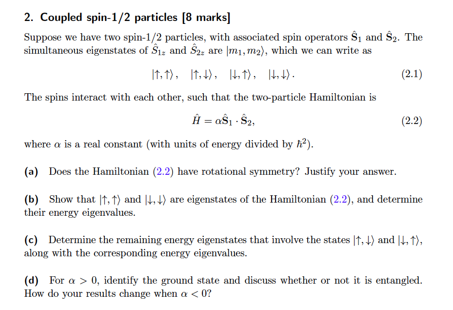 Solved 2. Coupled Spin-1/2 Particles [8 Marks] Suppose We | Chegg.com