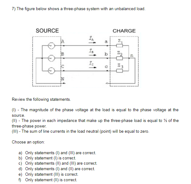 Solved 7) The figure below shows a three-phase system with | Chegg.com