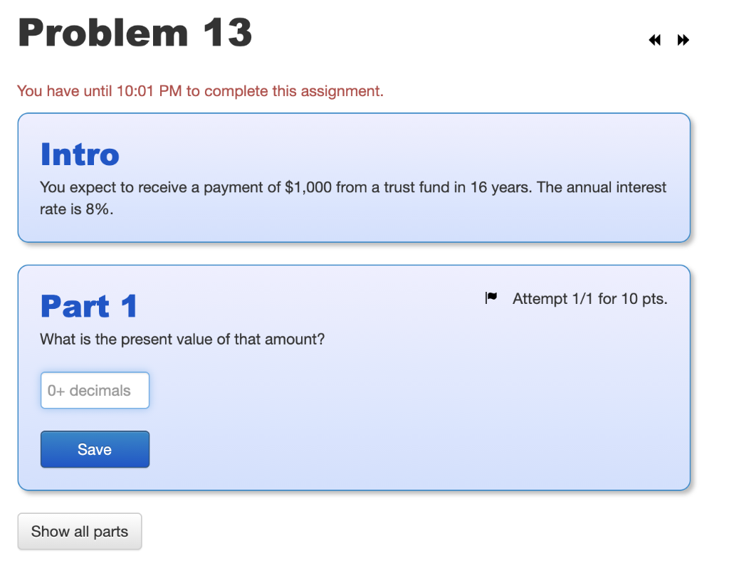 Solved Problem 13 You Have Until 10:01 PM To Complete This | Chegg.com