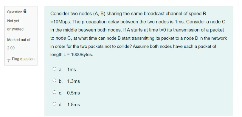 Solved Question 6 Not Yet Answered Consider Two Nodes (A, B) | Chegg.com