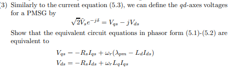 (6) Using the PMSG qd-axes voltage equations of | Chegg.com