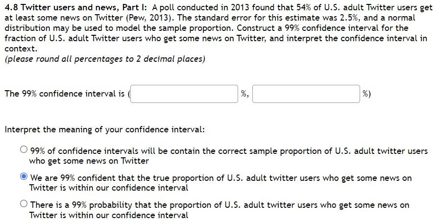 Solved In 2013, the Pew Research Foundation reported that