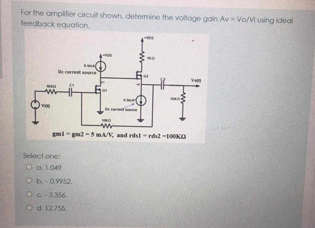 Solved For The Amplifier Circuit Shown, Determine The | Chegg.com