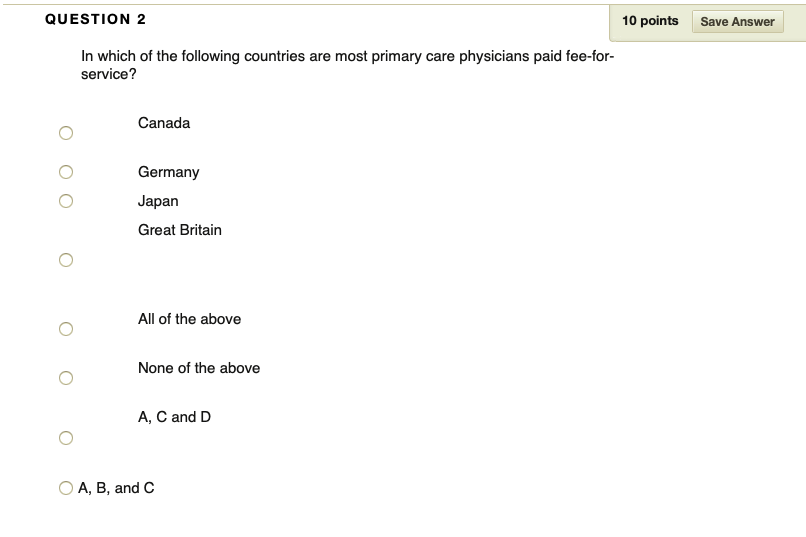 Solved QUESTION 2 10 points Save Answer In which of the | Chegg.com