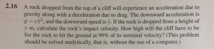 Solved A rock dropped from the top of a cliff will | Chegg.com