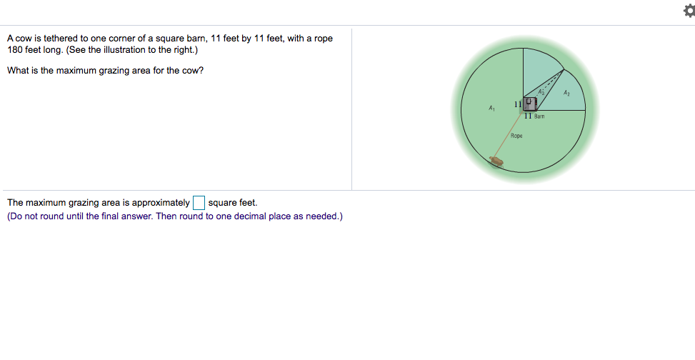 Solved A cow is tethered to one corner of a square barn, 11 | Chegg.com