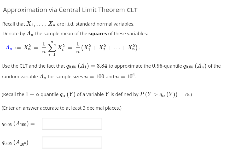 Solved Approximation via Central Limit Theorem CLT Recall | Chegg.com