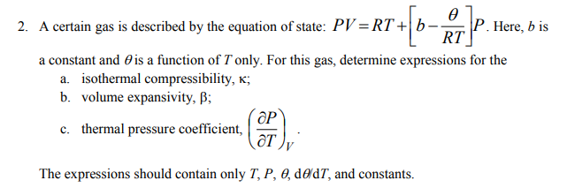 Solved o L 2. A certain gas is described by the equation of | Chegg.com