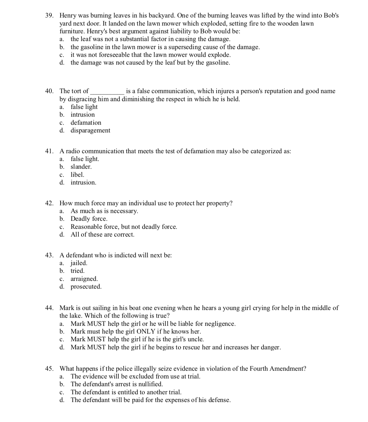 Solved 39. Henry was burning leaves in his backyard. One of | Chegg.com