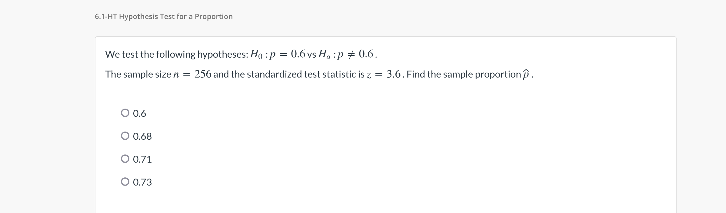 Solved 6.1-HT Hypothesis Test for a Proportion = We test the | Chegg.com