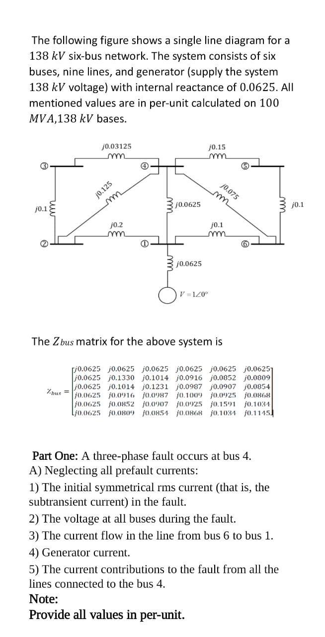 Solved The Following Figure Shows A Single Line Diagram For Chegg