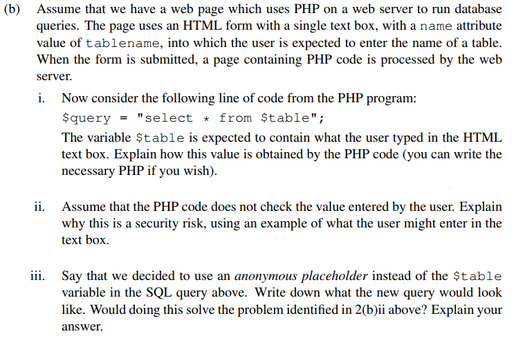 Solved (b) Assume that we have a web page which uses PHP on | Chegg.com