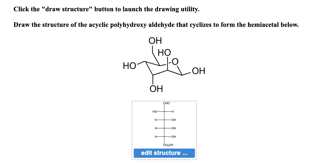 Solved Draw the structure of the acyclic pohydroxy aldehyde | Chegg.com