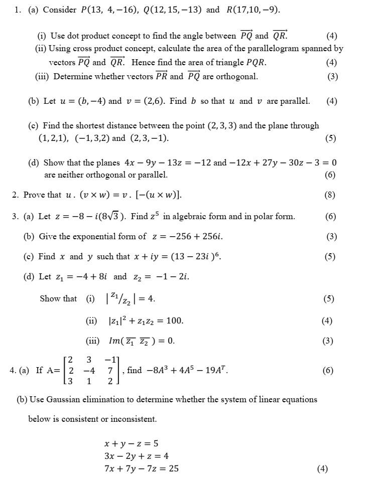 Solved 1. (a) Consider P(13,4,−16),Q(12,15,−13) and | Chegg.com