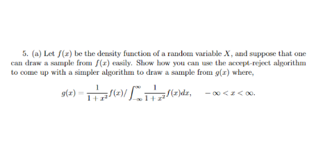 Solved 5. (a) Let f(x) be the density function of a random | Chegg.com