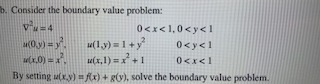 Solved B. Consider The Boundary Value Problem: V = 4 0 | Chegg.com