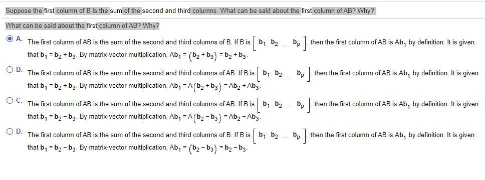 Solved Suppose The First Column Of B Is The Sum Of The | Chegg.com