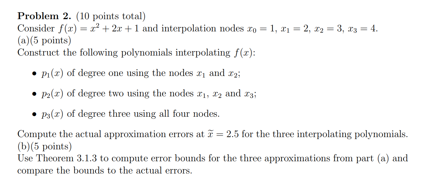 Solved Problem 2. (10 points total) Consider f(x) = x2 + 2x | Chegg.com