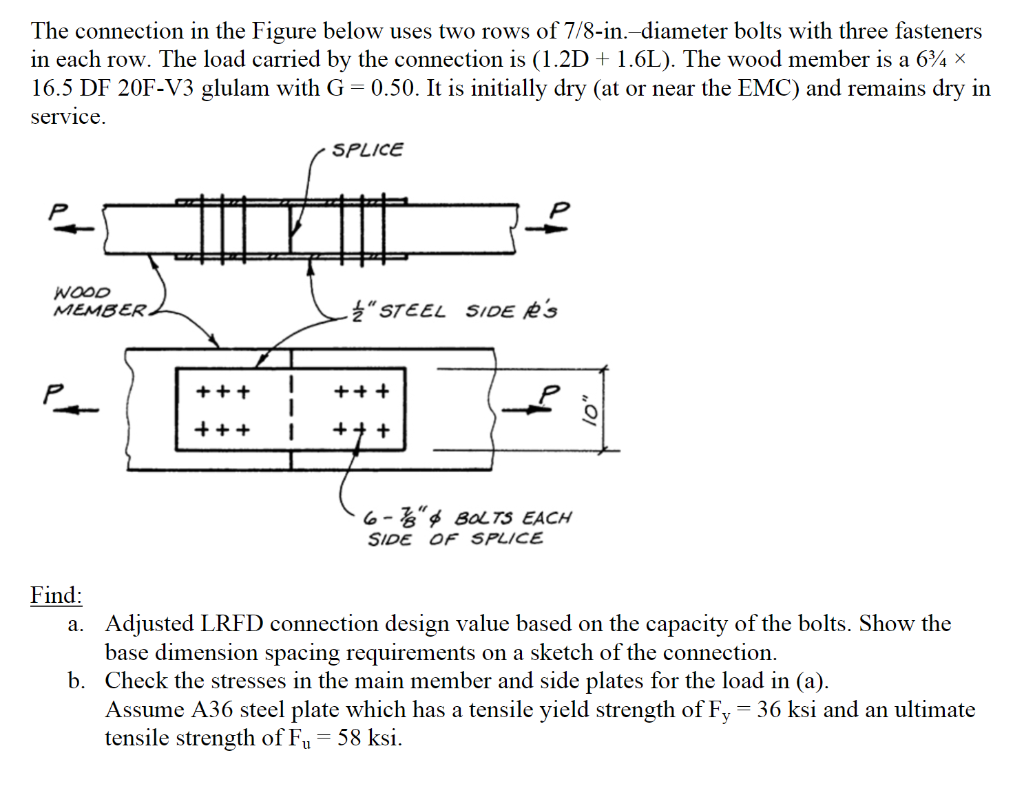 [Solved]: The connection in the Figure below uses two rows