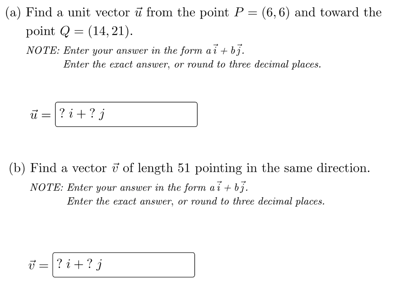 Solved (a) Find a unit vector ū from the point P = (6,6) and | Chegg.com
