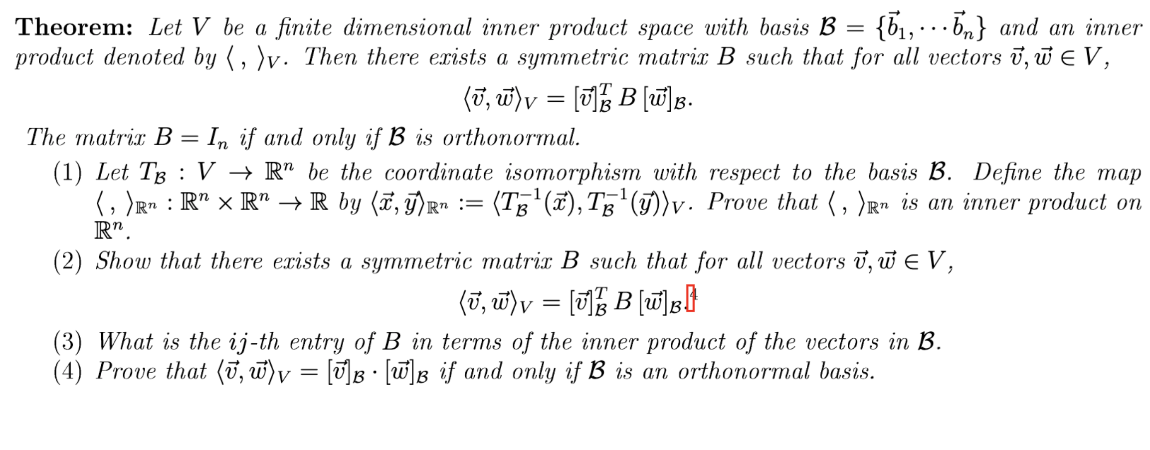 Theorem: Let V be a finite dimensional inner product | Chegg.com