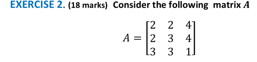 Solved a) Find the cofactor of matrix A b) Find the adjoin | Chegg.com