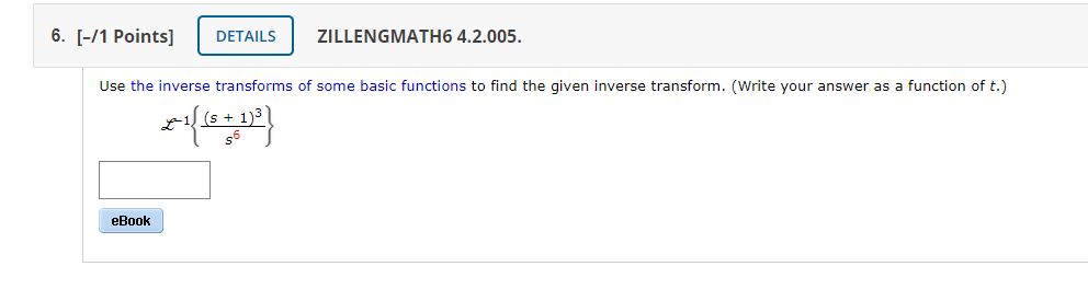 Solved Use The Inverse Transforms Of Some Basic Functions