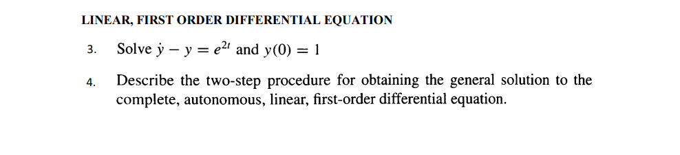 Solved LINEAR, FIRST ORDER DIFFERENTIAL EQUATION 3. Solve y | Chegg.com