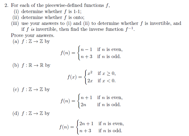 Solved 2. For each of the piecewise-defined functions f, (i) | Chegg.com