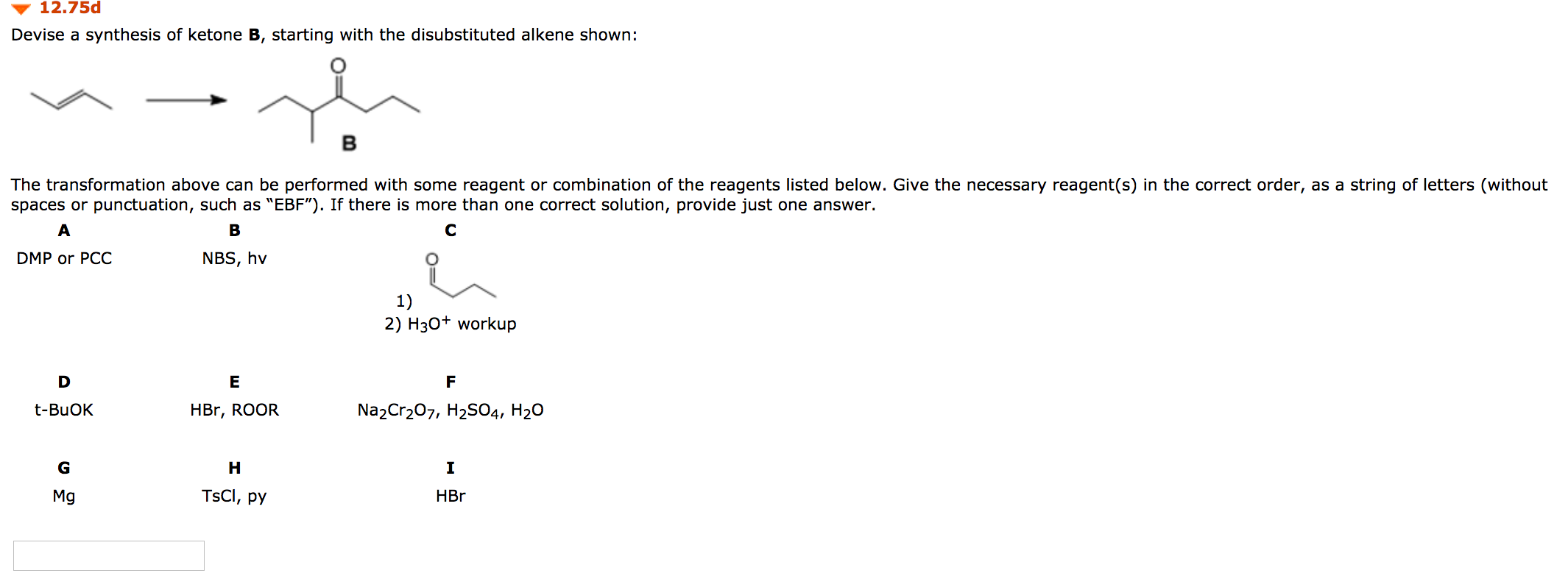 Solved 12.75d Devise a synthesis of ketone B, starting with | Chegg.com