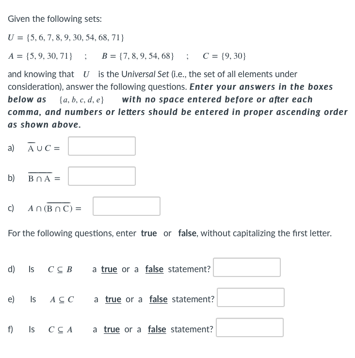 Solved Given the following sets: U = {1, 2, 3, 4, 5, 6, 7, | Chegg.com