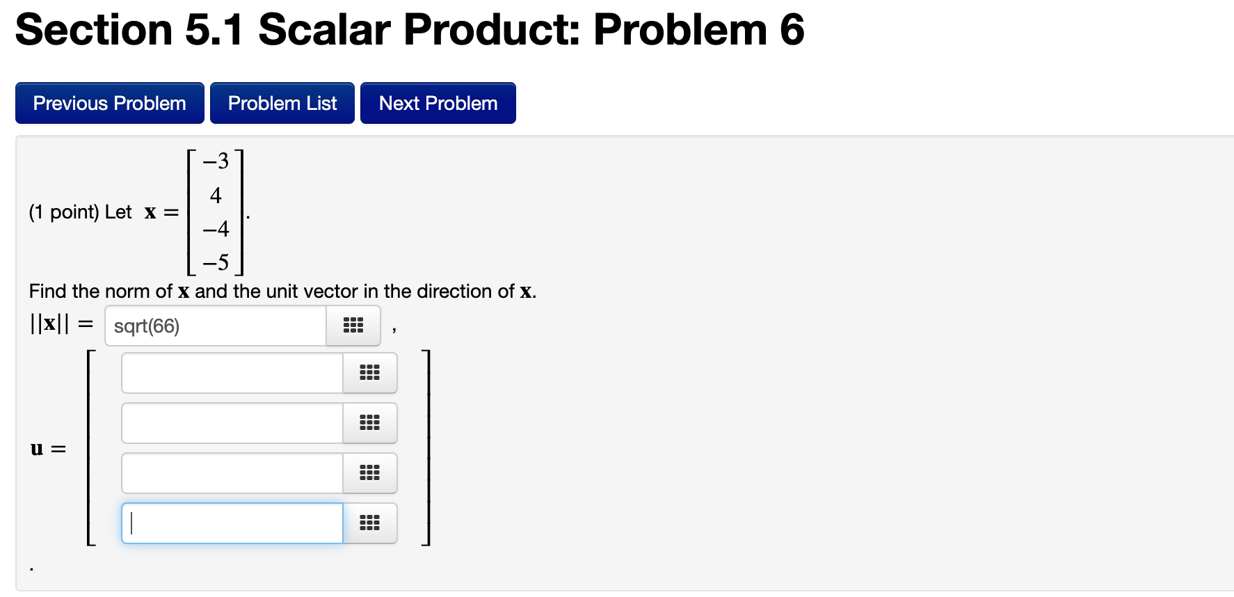 Solved Section 5.1 Scalar Product: Problem 6 Previous | Chegg.com