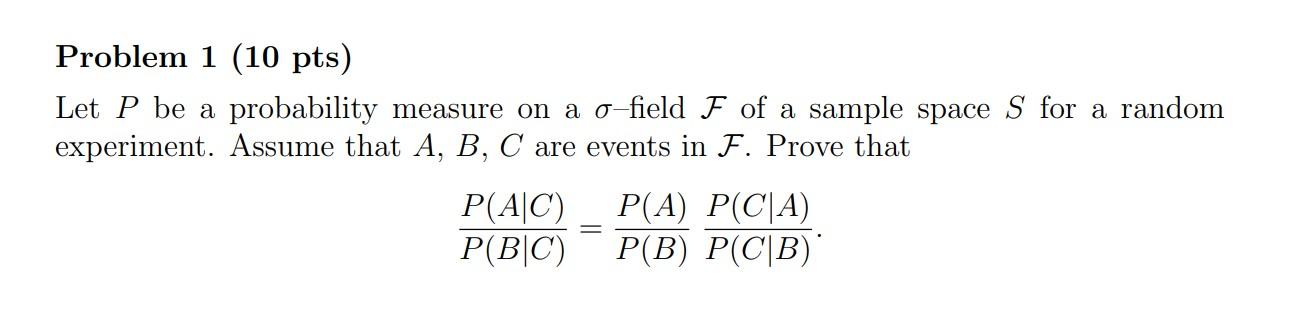 Solved Problem 1 (10 pts) Let P be a probability measure on | Chegg.com