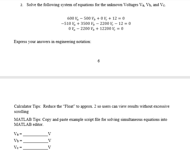 Solved Please use Matlab to solve this and please share a | Chegg.com