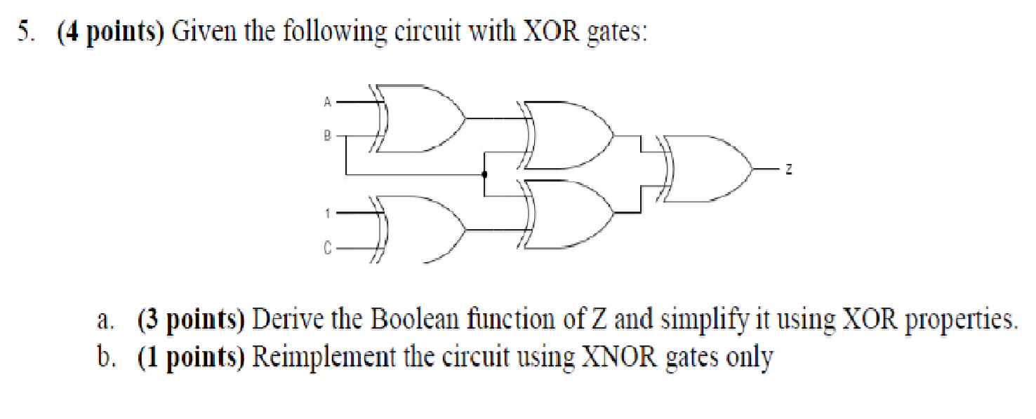Solved 5. (4 points) Given the following circuit with XOR | Chegg.com