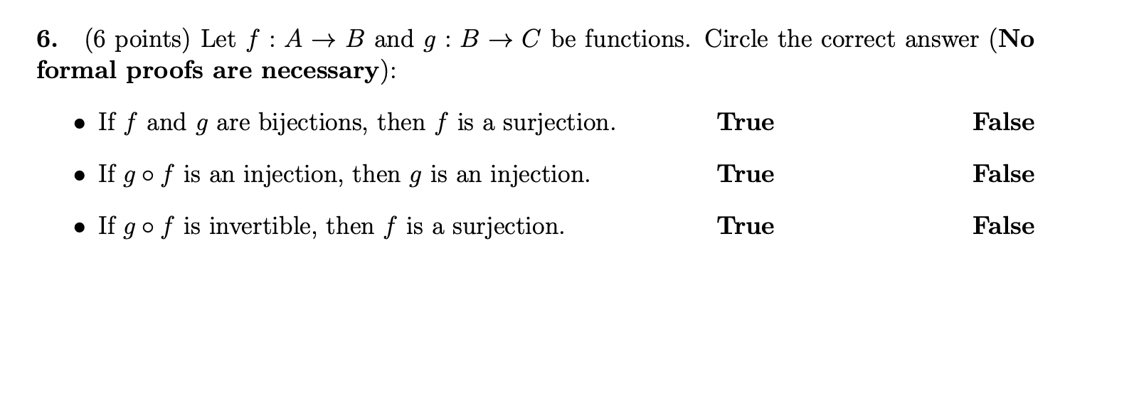 Solved 6. (6 Points) Let F : A + B And G:B + C Be Functions. | Chegg.com