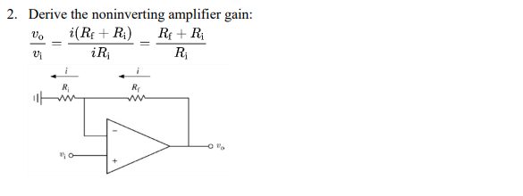 Solved Derive the noninverting amplifier gain: | Chegg.com
