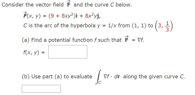 Solved Consider The Vector Field F And The Curve C Below 8217