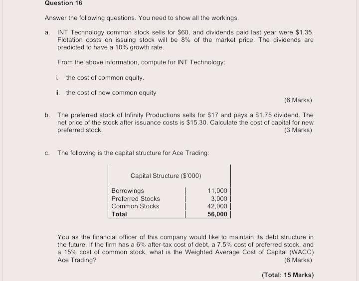 Solved Question 16 Answer the following questions. You need | Chegg.com