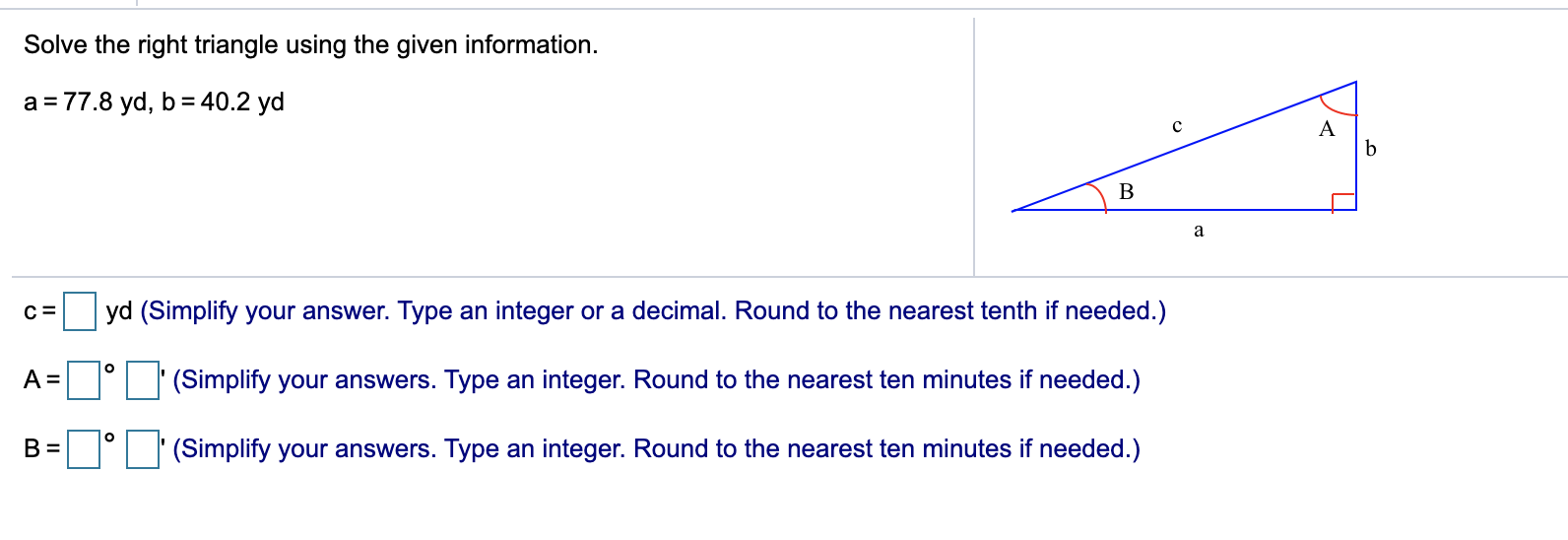 Solved Solve the right triangle using the given information. | Chegg.com