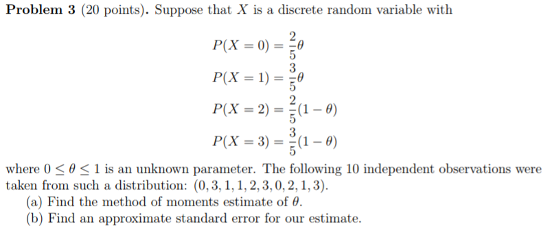 Solved Problem 3 (20 points). Suppose that X is a discrete | Chegg.com