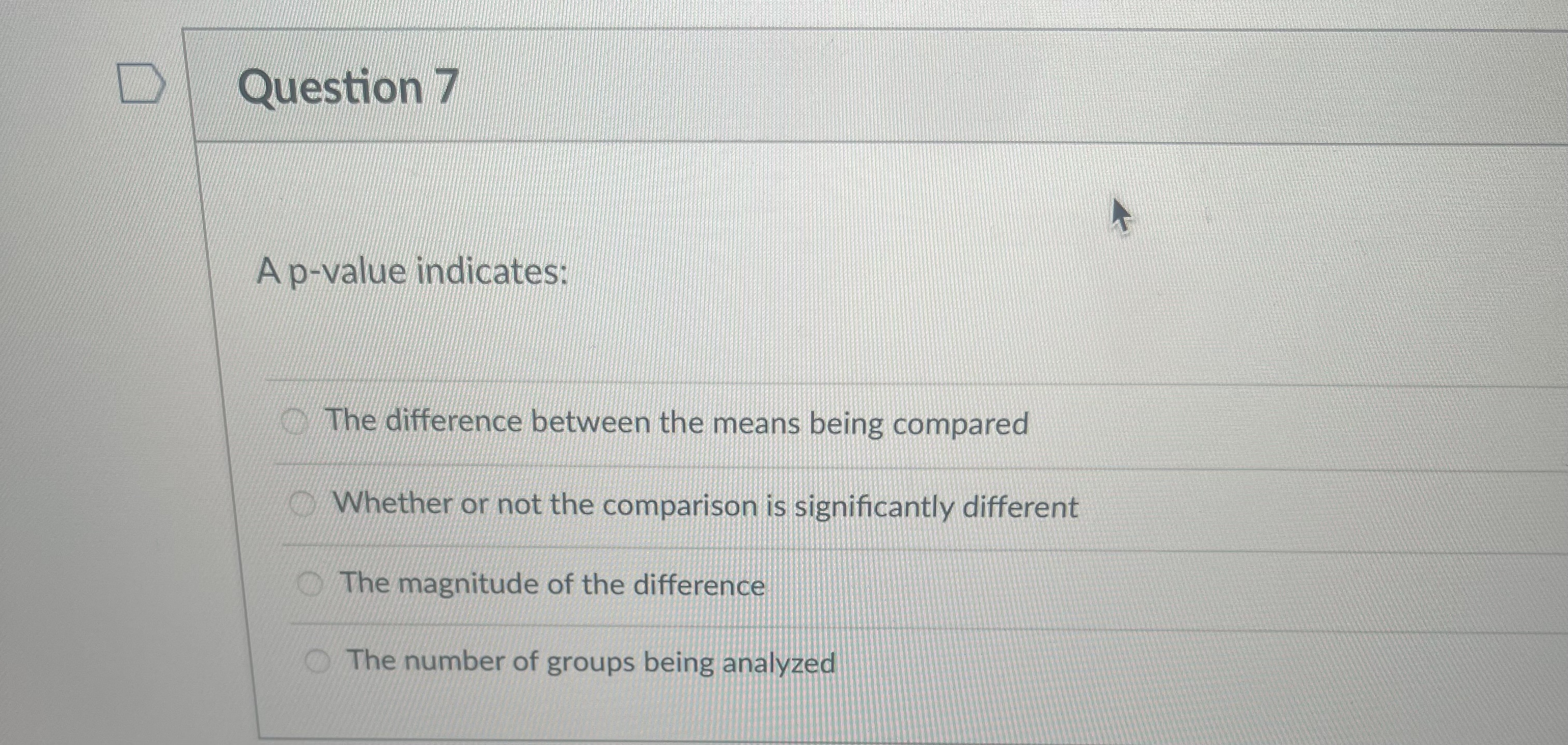 Solved Question 7A p-value indicates:The difference between | Chegg.com