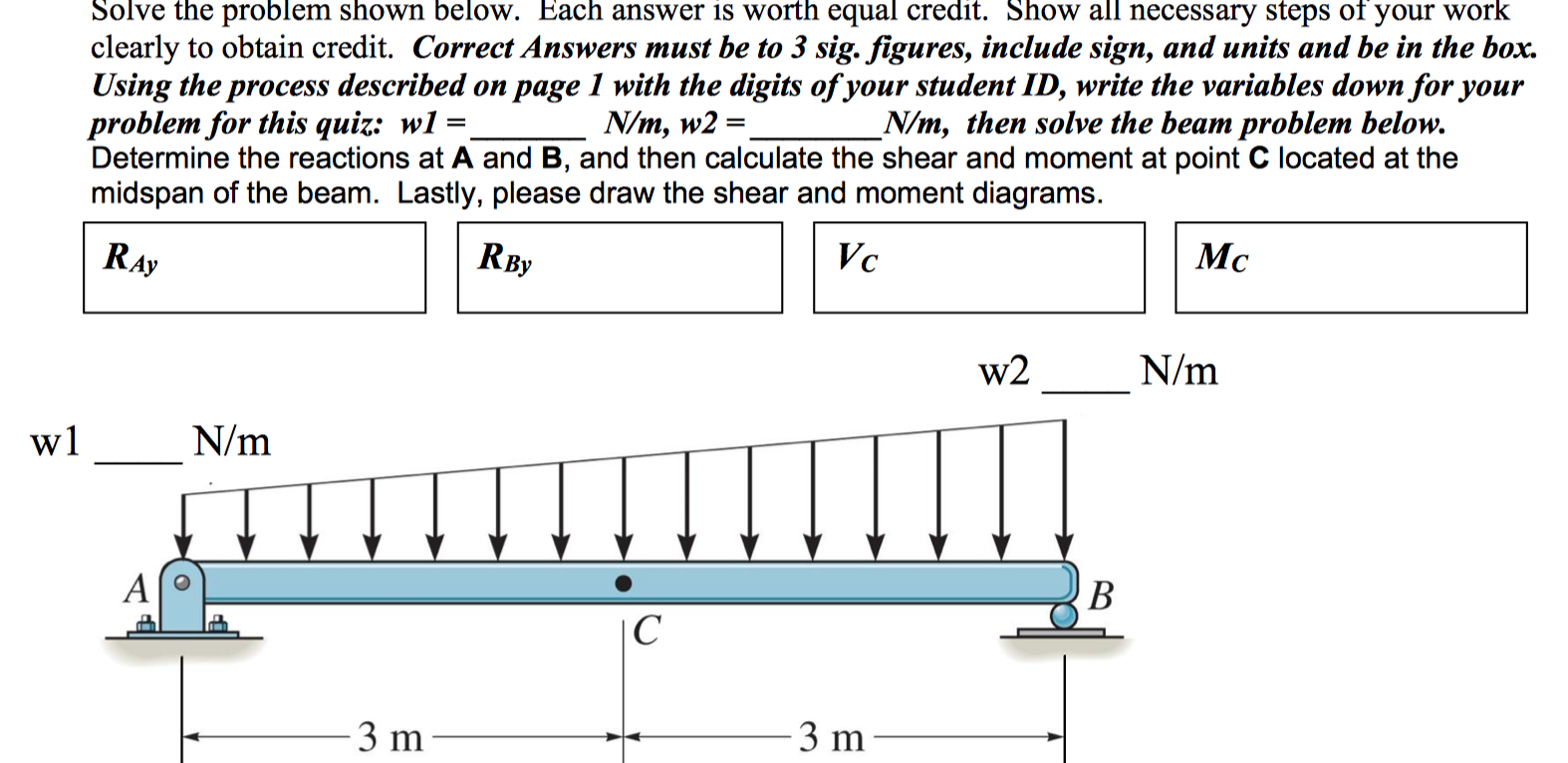 Solved Solve the problem shown below. Each answer is worth | Chegg.com