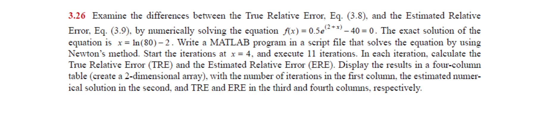 Solved (2 + x) 3.26 Examine the differences between the True | Chegg.com