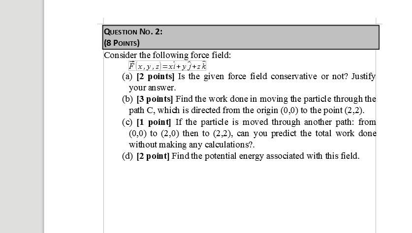 Solved QUESTION No. 2: (8 POINTS) Consider the following | Chegg.com
